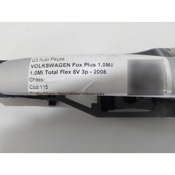 Maçaneta Externa Porta Dianteira Esquerda Fox Plus 2008