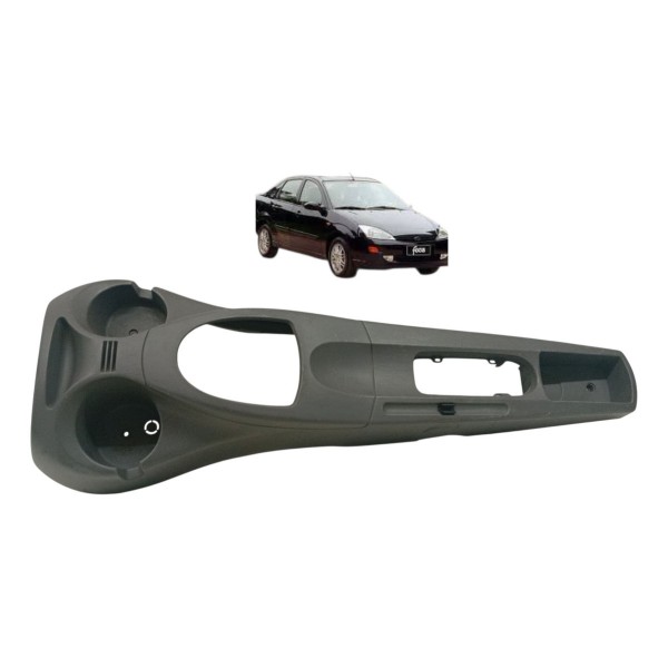 Moldura Console Central Porta Copos Ford Focus 2001 2002
