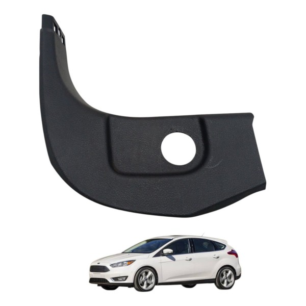 Soleira Inferior Esquerda Painel Ford Focus 2015 2016 2017