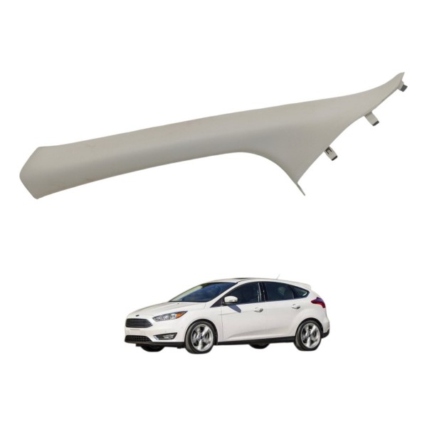 Moldura Esquerda Interna Coluna Parabrisa Ford Focus 2015
