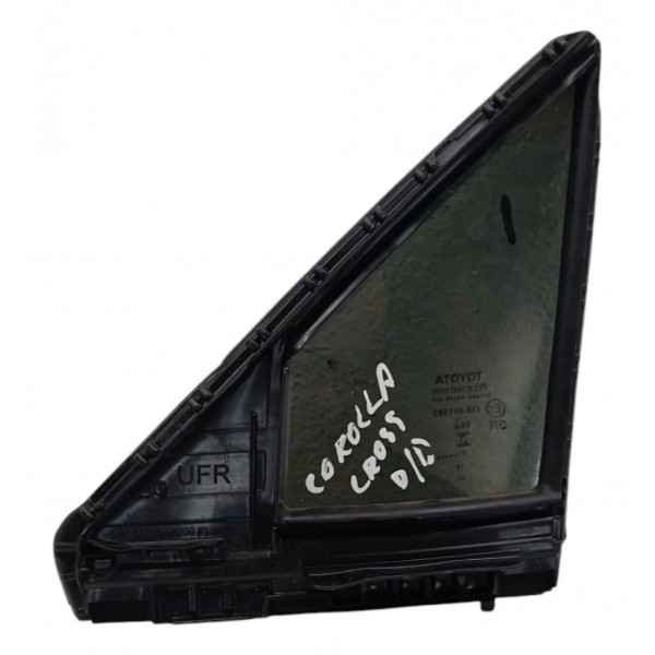 Vidro Fixo Dianteira Direita Toyota Corolla Cross 2023 2024